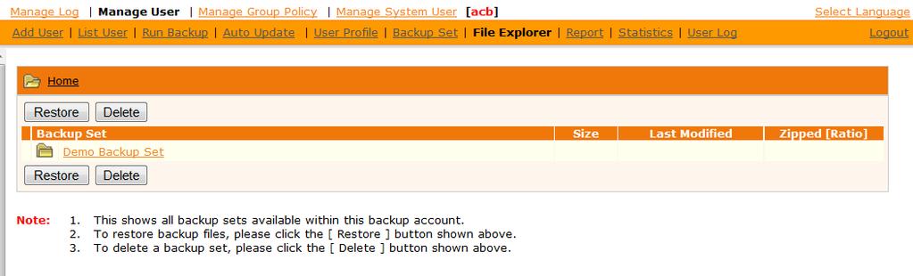3.7 Browsing User Backup File You can click the [File Explorer] link available at the extended [Manage User] menu to invoke the [File Explorer] panel.