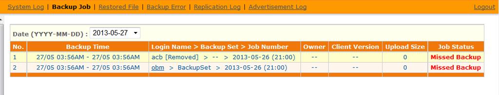 7.2 Reviewing Backup Log When you click the [Manage Log] -> [Backup Log] link available at the top menu, the [Backup Log] panel will appear. It lists all backup jobs run on a particular date.