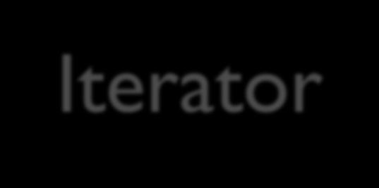 Iterator One can have multiple iterators pointing to different or identical