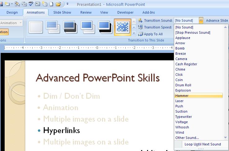 Advanced PowerPoint Skills 4. Click on the sound to select it. 5. If you have a recording you want to use, select Other Sound. Navigate to your sound file and upload it. 14 6.