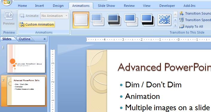 Applying Dim Advanced PowerPoint Skills 2 Many PowerPoint presentations begin by showing all bulleted points. What does the observer focus on - all of the bulleted points.