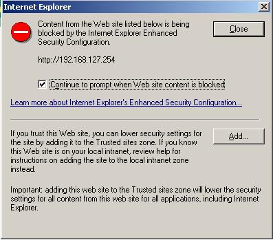 Configuration with the Web Console Trusted Site Settings For Windows 2003 users, you may need to add the NPort 6000 s IP address to your browser s list