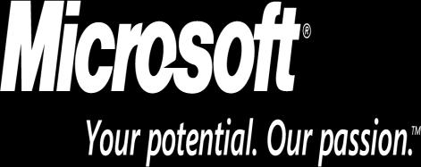 2009 Microsoft Corporation. All rights reserved. Microsoft, Windows, Windows Vista and other product names are or may be registered trademarks and/or trademarks in the U.S. and/or other countries.