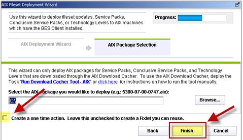 In the next window, run the Download Cacher to download any necessary AIX packages. Enter the location of the AIX package that you want to deploy, and check the box to create a one-time action.