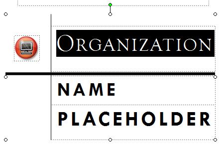 First, click-on the word ORGANIZATION in the title area. Your image should look something like the image at the right.