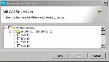 Using the Secure Access Wizard Using Secure Access Wizard Figure 4-7. Secure Access Wizard, WLAN Selection example 13.