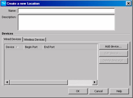 Using Identity Driven Manager Configuring Locations Adding a New Location To create a new location: 1. Click the New Location icon in the toolbar to display the new locations window. Figure 3-3.