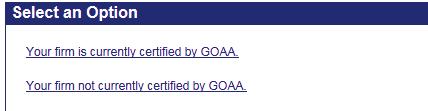 Firms seeking certification with GOAA for the first time should select the second link.