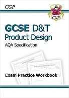 Design AQA Exam Practice Workbook (A*-G course) (Author: CGP, 2012)