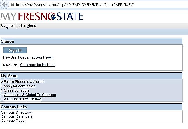 Sign in to MyFresnoState The MyFresnoState homepage 1.
