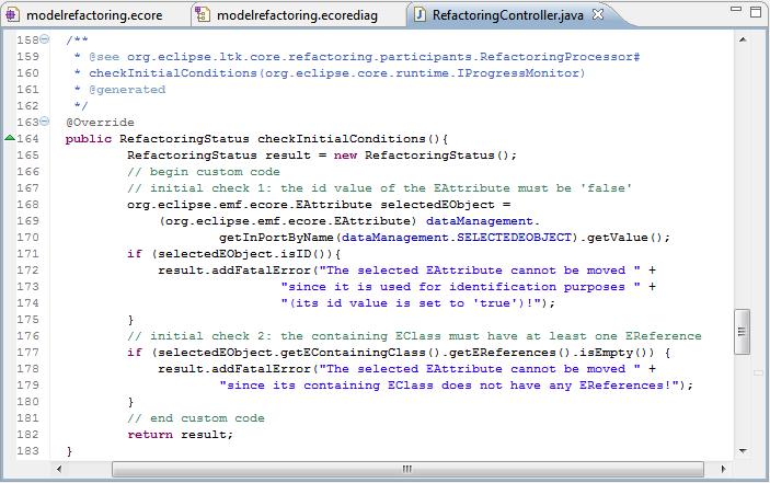 The following code snippet shows the Java implementation of the initial check of the example refactoring Move EAttribute.