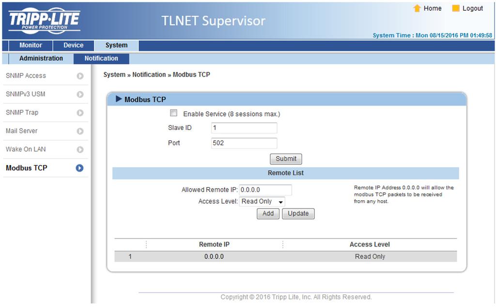 The update can also be confirmed in the TLNET Supervisor interface of each device in the Monitor >> About tab. 5. Modbus TCP Beginning with firmware revision 01.12.05c, TLNETCARD supports Modbus TCP.