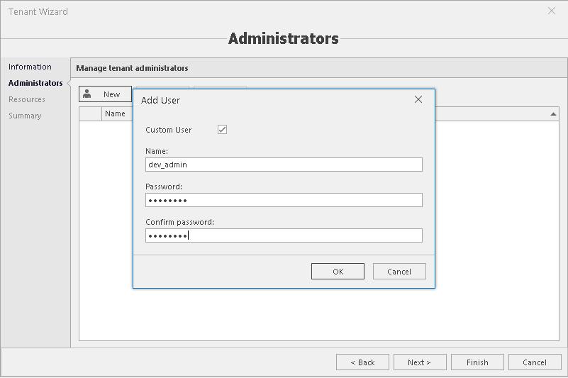 3) Define tenant administrators. They can be selected from the existing users list or a new one can be created.