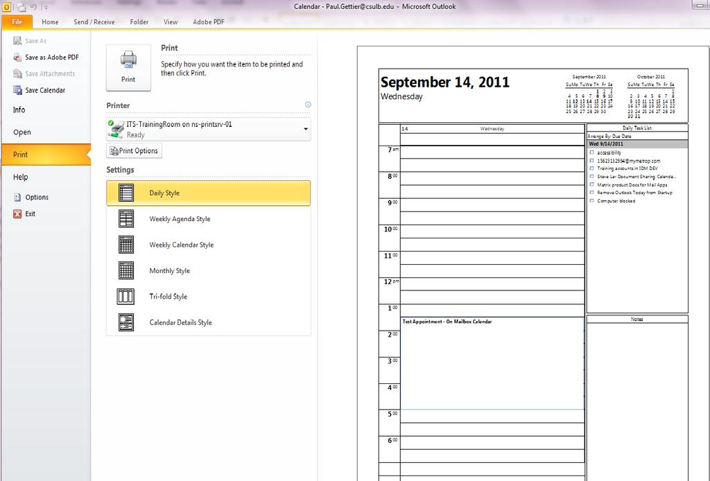 Printing option for the Calendar When printing Calendars you are given several options. In order to Print use either the shortcut Ctrl+P or from the ribbon choose File>Print.