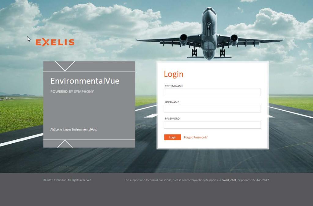 GETTING STARTED Logging In To log into Symphony EnvironmentalVue: 1. Open a browser window. 2. Navigate to the Symphony EnvironmentalVue login URL provided by Exelis.