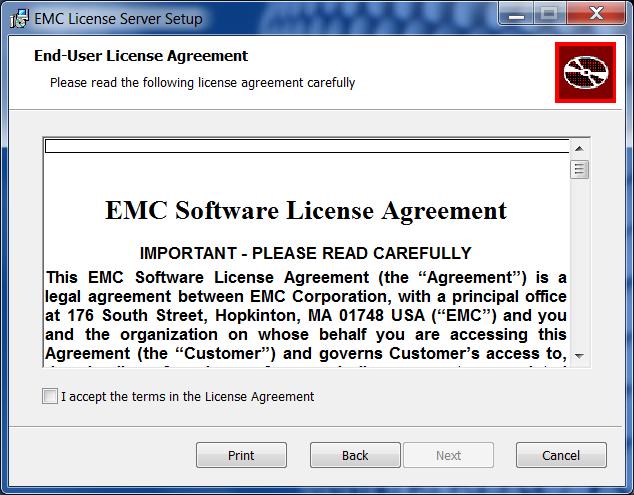Installing an EMC License Server 1. Download the 64-bit License Server installation package (EMC_LicenseServer_3.4.0_x64 installer) from the location specified in your EMC software product documentation.