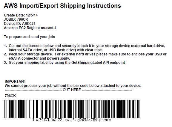 Import to Amazon EBS Process 8 AWS Import/Export uses the bar code to identify and authenticate your data load.