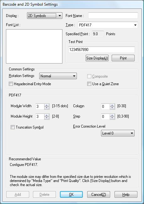 Chapter 4 Handling 2D Symbol Font Settings The printer driver has the built-in 2D symbol font. 2D symbol printing is available if the 2D symbol is not created on the application side.