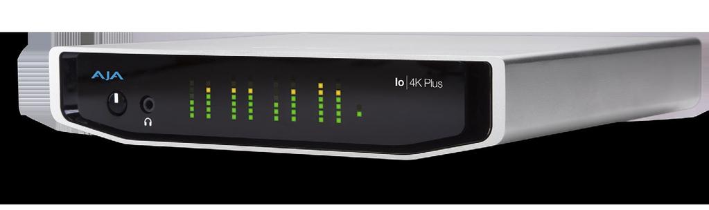 Io 4K Plus Capture, Display, Convert Installation and