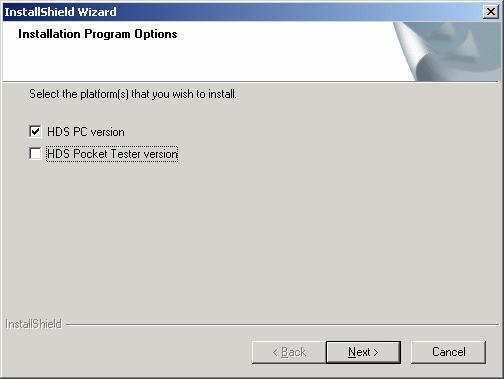 Deselect the HDS Pocket Tester version when prompted for Installation Program Options, then select Next.