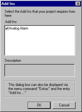 Principles of the Message System Procedure 1. In the "Tools" menu, select "Add Ins...". 2. Select the add-in in the dialog. 3. Click "OK" to close the dialog.