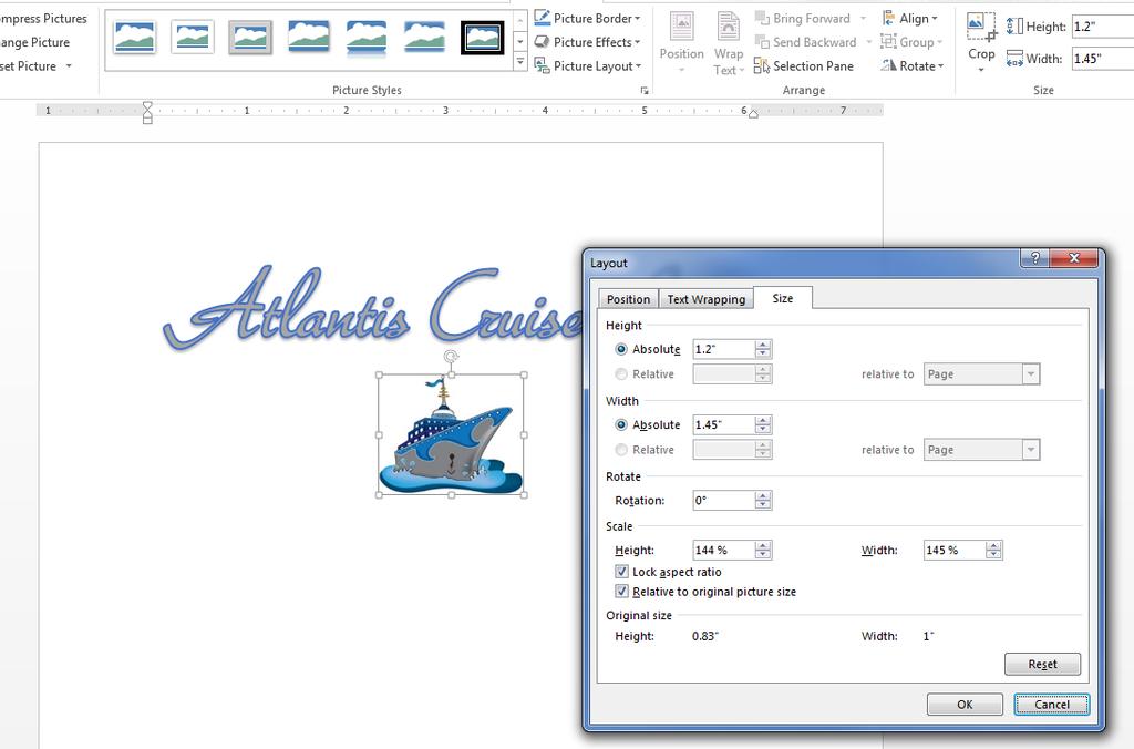 5. Click the Cruise Ship image. There should be a box around the image, Click the WordArt above the image. The Cruise Ship image should be within the WordArt text box.