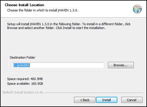 12. The Choose Install Location screen displays. Choose the folder in which to install jhaven 1.3.0. Setup will install jhaven 1.3.0 in the following folder.