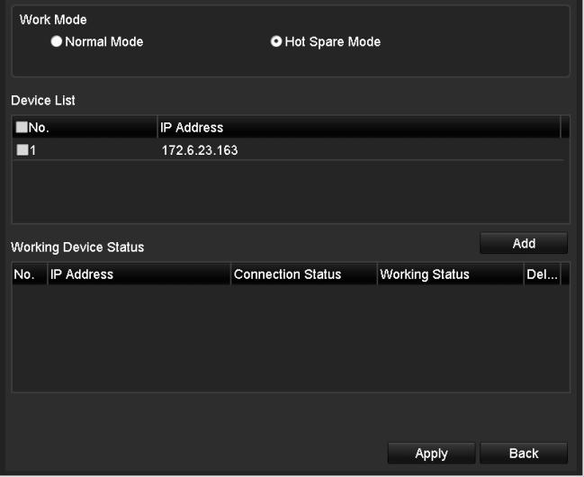 Figure 7. 15 Add Working Device 3. You can view the working status of the hot spare device on the Working Status list.
