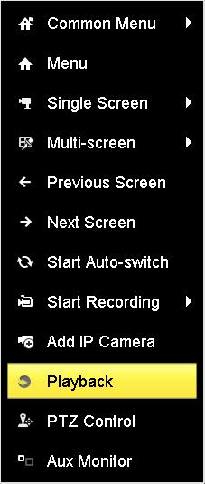 Figure 6. 2 Right-click Menu under Live View Pressing numerical buttons will switch playback to the corresponding channels during playback process.
