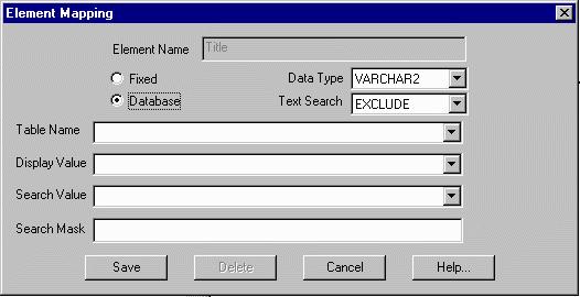 Tutorial FIGURE 64 Element Mapping (Database values) 11. Select the pull-down arrow next to the Text Search field and select INCLUDE. The element will be included in the Enhanced Text Search. 12.