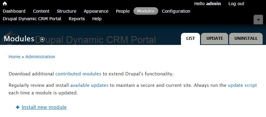 Drupal Manual Plug-in installation To start with the installation login to your Drupal admin account and navigate to Modules.