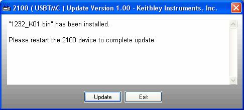 Once installation of the DSP firmware update file is complete, you will be prompted to restart your Model 2100 to continue the