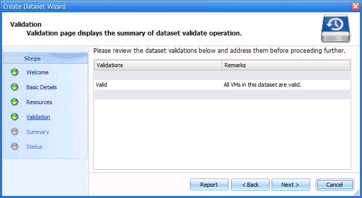 8. On the validation page, make sure that the remarks indicate that the VMs in the