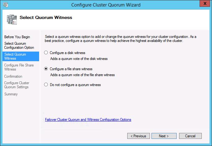6. On the Select Quorum Witness page, select the Configure a file share witness option and click
