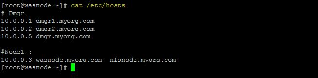 NOTE : The Ip alias 10.0.0.5 and hostname with dmgr.myorg.