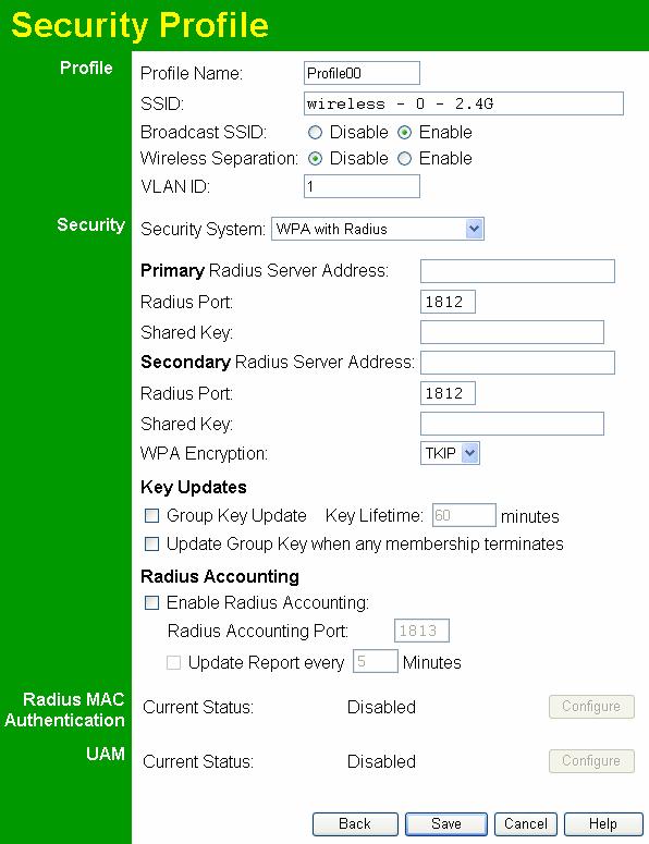 Setup Security Settings WPA with Radius This version of WPA requires a Radius Server on your LAN to provide the client authentication according to the 802.1x standard.