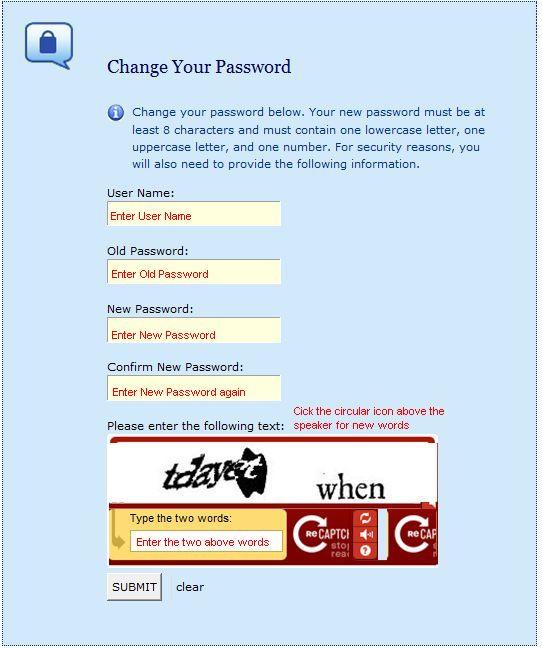 You will be redirected to the change password page: Enter all of the information. In this example, you need to know your old password. Enter the recaptcha information. The text is not case sensitive.
