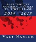 . Pass Numeracy Skills Test Ease pass numeracy skills test ease author by Vali Nasser and published by