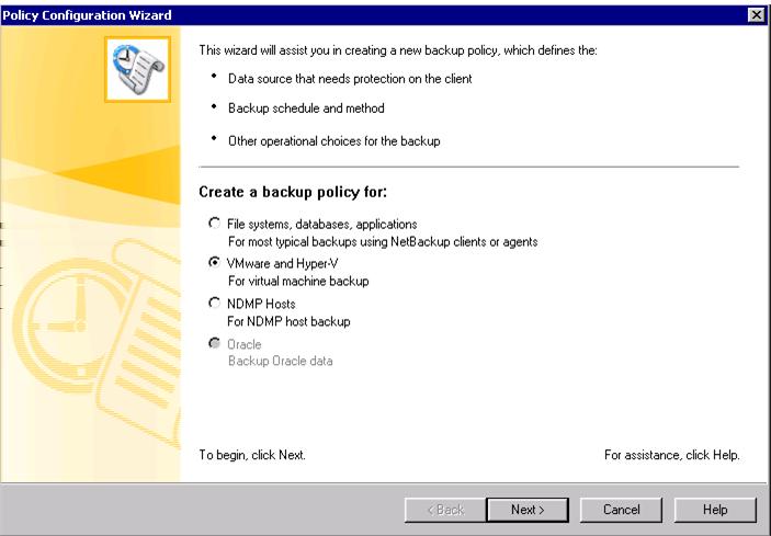 Create a backup policy for, select VMware and Hyper-V and