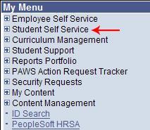 SStep 2 Click on the Student Self Service link under the My Menu section on the left