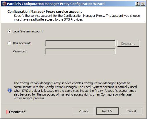 Technical Reference Configuration Manager Proxy Service Account Page The Configuration Manager Proxy service account page is used to specify a user account, which will be used to run the