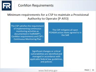 1.10 ConMon Requirements Transcript Title Minimum requirements for a CSP to maintain a Provisional Authority to Operate (P-ATO) blocks that contain: 1.