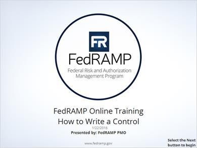 FedRAMP Training - How to Write a Control 1. FedRAMP_Training_HTWAC_v5_508 1.