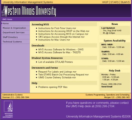 INSTRUCTIONS FOR ACCESSING WIUP ON THE WEB University Information Management Systems (UIMS) Help Desk: 298-2104 Administrative Services (Jan Carlson) 298-1800 To access