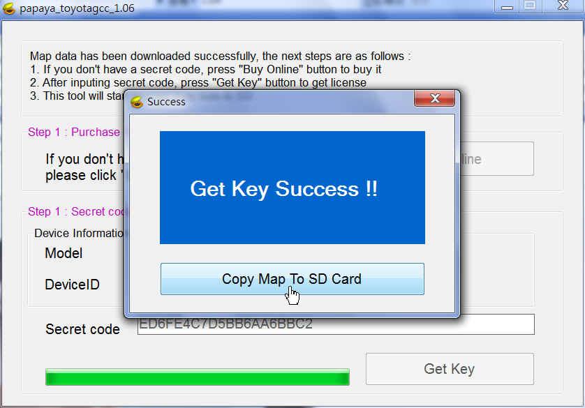 Step14. Go back to the PC tool. Input the secret code, and then click [Get Key] to get new license. Step15.