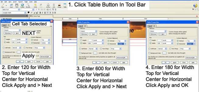 Setting cell width Click in first cell of your new table and click the Table Button on Tool Bar (1). Table Properties dialog box appears.
