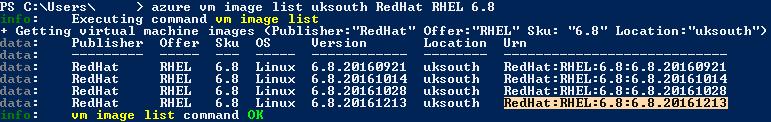 Red Hat Images and Sizing 1. Use PowerShell to gather all the versions of Red Hat 6.8 available in your Location. azure vm image list Location RedHat RHEL 6.