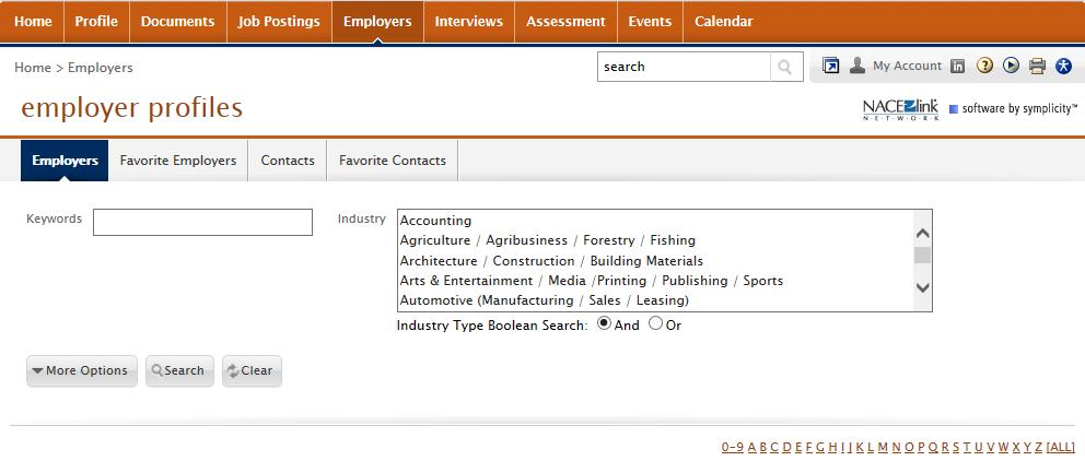 Viewing Employer Lists View a list of employers: Click the Employers tab. You will see a list of all employers that have ever visited campus or worked with McCombs Career Services.