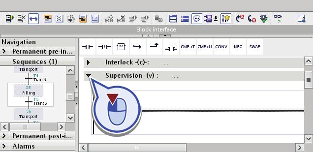 Configure alarms 6.1 Alarms in GRAPH 2. Open the section "Supervision" in step "S5 Filling". 3. Insert the comparator "CMP >T" in the " Supervision".