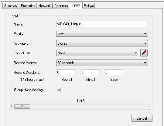 Device Properties Inputs (VIP-848) The Inputs Tab for the VIP-848 provides configuration settings for each of the 8 available Contact Closure Inputs.